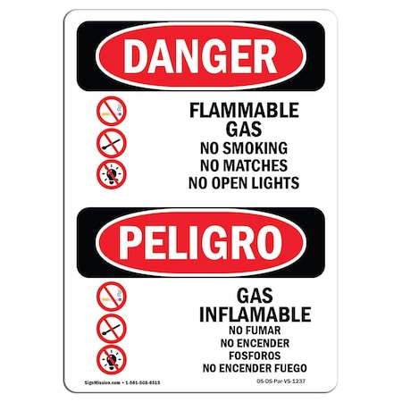 OSHA Danger, Flammable Gas No Smoking Matches Bilingual, 18in X 12in Rigid Plastic